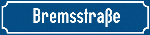 Straßenschild Bremsstraße