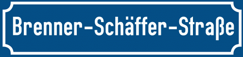 Straßenschild Brenner-Schäffer-Straße