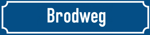 Straßenschild Brodweg