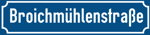 Straßenschild Broichmühlenstraße zum kostenlosen Download