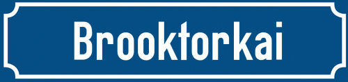 Straßenschild Brooktorkai zum kostenlosen Download