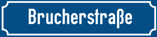 Straßenschild Brucherstraße