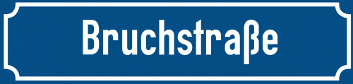 Straßenschild Bruchstraße