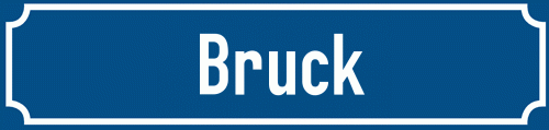 Straßenschild Bruck zum kostenlosen Download