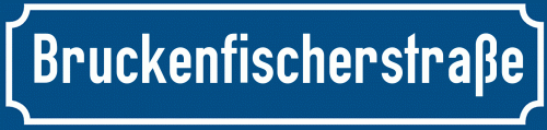 Straßenschild Bruckenfischerstraße zum kostenlosen Download