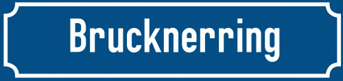 Straßenschild Brucknerring zum kostenlosen Download