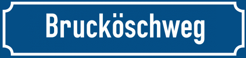 Straßenschild Brucköschweg