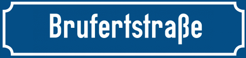 Straßenschild Brufertstraße
