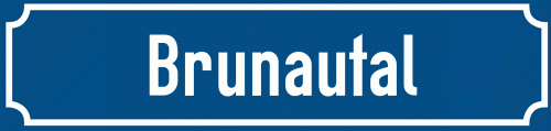 Straßenschild Brunautal