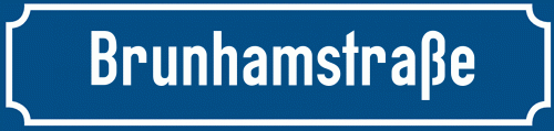 Straßenschild Brunhamstraße zum kostenlosen Download