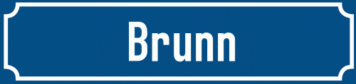 Straßenschild Brunn