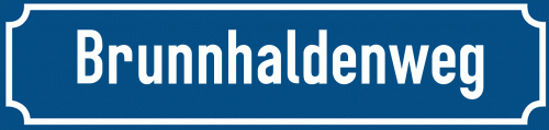Straßenschild Brunnhaldenweg
