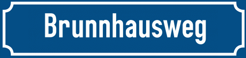 Straßenschild Brunnhausweg zum kostenlosen Download