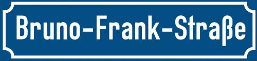 Straßenschild Bruno-Frank-Straße
