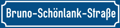 Straßenschild Bruno-Schönlank-Straße zum kostenlosen Download
