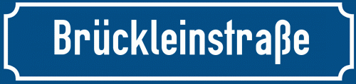 Straßenschild Brückleinstraße