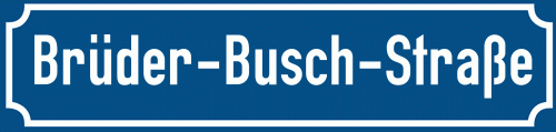 Straßenschild Brüder-Busch-Straße zum kostenlosen Download