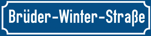 Straßenschild Brüder-Winter-Straße
