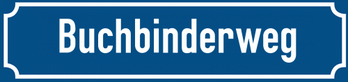 Straßenschild Buchbinderweg