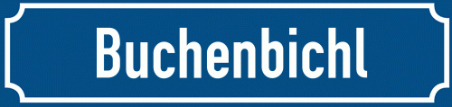 Straßenschild Buchenbichl