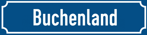 Straßenschild Buchenland