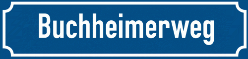 Straßenschild Buchheimerweg