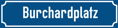 Straßenschild Burchardplatz