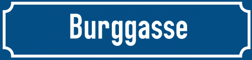 Straßenschild Burggasse