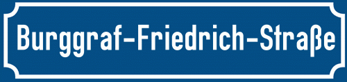 Straßenschild Burggraf-Friedrich-Straße zum kostenlosen Download