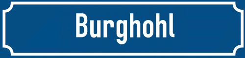 Straßenschild Burghohl