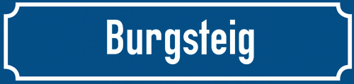 Straßenschild Burgsteig
