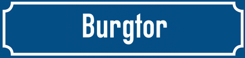 Straßenschild Burgtor
