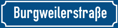 Straßenschild Burgweilerstraße