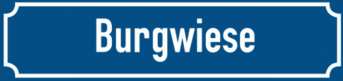 Straßenschild Burgwiese