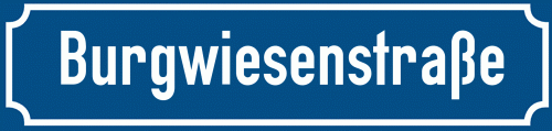 Straßenschild Burgwiesenstraße