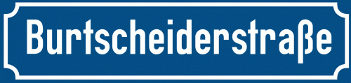 Straßenschild Burtscheiderstraße zum kostenlosen Download