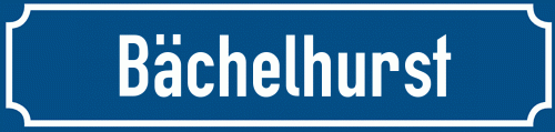 Straßenschild Bächelhurst zum kostenlosen Download