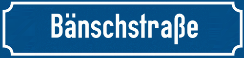 Straßenschild Bänschstraße
