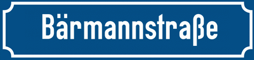 Straßenschild Bärmannstraße zum kostenlosen Download