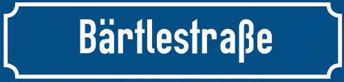 Straßenschild Bärtlestraße