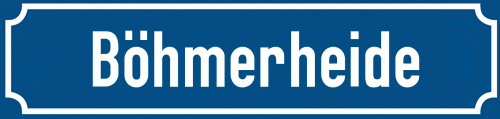 Straßenschild Böhmerheide