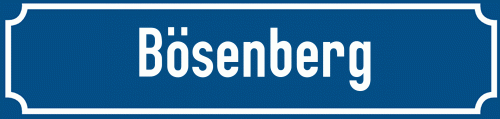 Straßenschild Bösenberg