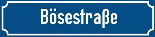 Straßenschild Bösestraße