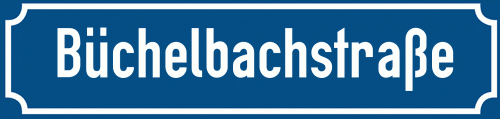 Straßenschild Büchelbachstraße