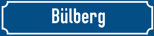 Straßenschild Bülberg