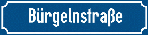 Straßenschild Bürgelnstraße