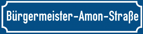 Straßenschild Bürgermeister-Amon-Straße zum kostenlosen Download