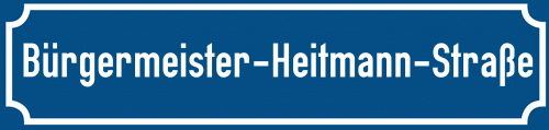 Straßenschild Bürgermeister-Heitmann-Straße zum kostenlosen Download