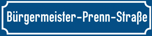 Straßenschild Bürgermeister-Prenn-Straße zum kostenlosen Download