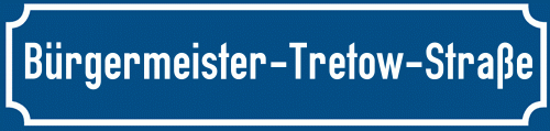 Straßenschild Bürgermeister-Tretow-Straße zum kostenlosen Download